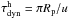 \hbox{$\tau_{\rm dyn}^{\rm h} = \pi R_{\rm p} / u$}