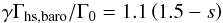 \begin{equation} \label{eq:baro} \gamma \Gamma_{\rm hs,baro} / \Gamma_0 = 1.1 \left( 1.5 - s \right) \end{equation}