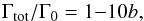 \begin{equation} \label{eq:flaringtorque} \Gamma_{\rm tot} / \Gamma_0 = 1 {-} 10 b , \end{equation}