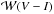 \hbox{$\mathcal{W}(V-I)$}