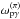 \hbox{${\omega}_{{\rm p}\gamma}^{(\pi)}$}