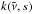 \hbox{$k(\nut,s)$}