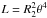 \hbox{$L=R_2^2 \theta^4$}