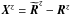 \hbox{$\vec{X}^z = \widetilde{\vec{R}}^z-\vec{R}^z$}