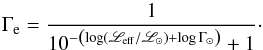 \begin{equation} \Ge = {1\over 10^{-\left(\log \left({\mathscr L}_{\rm eff}/{\mathscr L}_{\odot}\right) + \log \Gamma_{\odot}\right)} +1}\cdot\vspace*{-1mm} \end{equation}