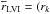 \hbox{$\overline{r}_{\rm LVI}= (r_k$}