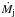 \hbox{$\dot{M_{\rm j}}$}