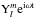 \hbox{${\rm{Y}}_l^m {\rm e}^{\rm{i} \omega t}$}