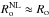 \hbox{$R_{\rm o}^{\rm NL}\approx R_{\rm o}$}
