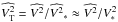 \hbox{$\widehat{V^2_{\rm T}}=\widehat{V^2}/\widehat{V^2}_*\approx \widehat{V^2}/V^2_*$}