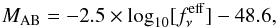 \begin{equation} M_{\rm AB} = - 2.5\times \log_{10} [f_{\nu}^{\rm eff}]- 48.6, \end{equation}