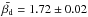 \hbox{$\bar{\beta_{\rm d}}=1.72\pm0.02$}