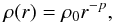 \begin{equation} \rho(r) = \rho_0 r^{-p}\label{eq:densitydistribution}, \end{equation}