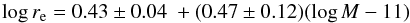 \appendix \setcounter{section}{3} \begin{equation} \log r_{\rm e} = 0.43\pm0.04 \ +(0.47\pm0.12)(\log M -11) \end{equation}