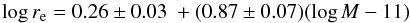 \appendix \setcounter{section}{3} \begin{equation} \log r_{\rm e} = 0.26\pm0.03 \ +(0.87\pm0.07)(\log M -11) \end{equation}