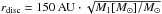 \hbox{$r_{\mathrm{disc}} = 150 \AU \cdot \sqrt{M_1 [\Msun]/\Msun}$}