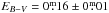 \hbox{$E_{B-V}=0\fm16\pm0\fm01$}