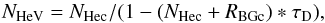 \begin{equation} N_{\rm HeV}=N_{\rm Hec}/(1-(N_{\rm Hec}+R_{\rm BGc})*\tau_{\rm D}), \end{equation}