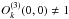 \hbox{$O_k^{(3)}({0},{0}) \neq 1$}