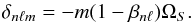 \begin{equation} \label{eq:24} \delta_{n\ell m} = -m(1-\beta_{n\ell})\Omega_S\hbox{.} \end{equation}