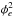 \hbox{$\phi^2_e$}