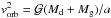 \hbox{$v^2_\mathrm{orb}={\cal{G}}(M_{\rm d}+M_{\rm g})/a$}