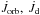 \hbox{$\dot{J}_{\mathrm{orb}},\ \dot{J}_{\rm d}$}