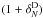 \hbox{$(1+\delta_N^{\rm D})$}