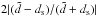 \hbox{$2|(\tilde d - d_{\rm s})/(\tilde d + d_{\rm s})|$}