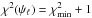 \hbox{$\chi^{2}(\psi_{\ell}) = \chi^{2}_{\min} + 1$}