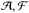 \hbox{${\cal A},{\cal F}$}