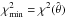 \hbox{$\chi^{2}_{\min} = \chi^{2}(\hat{\theta})$}