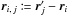 \hbox{$\vec r_{i\comma j} \coloneqq \vrpj-\vec r_i$}