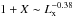 \hbox{$1+X \sim L_{\rm x}^{-0.38}$}