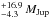 \hbox{$^{+16.9}_{-4.3}\,M_{\mathrm{Jup}}$}