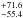 \hbox{$^{+71.6}_{-55.4}$}