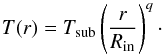 \appendix \setcounter{section}{1} \begin{equation} T(r)=T_{\rm sub}\left(\frac{r}{R_{\rm in}}\right)^q \cdot \end{equation}