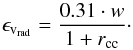 \begin{equation} \epsilon_{\mathrm{v_{rad}}} = \frac{0.31\cdot w}{1+r_\mathrm{cc}}\cdot \label{eq:rv:uncertainty} \end{equation}