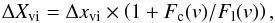 \begin{equation} \Delta X_{\rm vi} = \Delta x_{\rm vi}\times \left(1+F_{\rm c}(v)/F_{\rm l}(v)\right), \end{equation}
