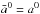 \hbox{$\bar{a}^0=a^0$}
