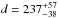 \hbox{$d=237^{+57}_{-38}$}