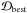 \hbox{$\mathcal{D}_\mathrm{best}$}