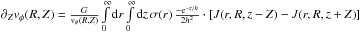\hbox{$\partial_Zv_{\phi}(R,Z)=\frac{G}{v_{\phi}(R,Z)} \int\limits_{0}^{\infty} \ud{r} \int\limits_{0}^{\infty} \ud{z} \,\sigma(r)\,\frac{-\exp{-z/h}}{2h^2}\cdot\sq{J(r,R,z-Z)-J(r,R,z+Z)}$}