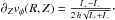 \hbox{$\partial_Zv_{\phi}(R,Z)= \frac{I_+-I_-}{2\,h\sqrt{I_++I_-}}\cdot$}