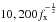\hbox{$10, 200 f_{\rm x}^{-\frac{1}{2}}$}