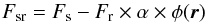 \begin{equation} F_{\rm{sr}}=F_{\mathrm{s}}-F_{\mathrm{r}} \times \alpha \times \phi({\vec r}) \label{eq:fsdi} \end{equation}