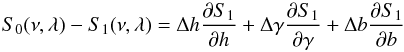 \appendix \setcounter{section}{2} \begin{equation} S_{0}(\nu,\lambda)-S_{1}(\nu,\lambda)=\Delta h \frac{{\partial} S_{1}}{\partial {h}}+\Delta \gamma \frac{{\partial} S_{1}}{\partial {\gamma}}+\Delta b \frac{{\partial} S_{1}}{\partial {b}} \label{b4} \end{equation}
