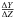 \hbox{$\tfrac{\Delta Y}{\Delta Z}$}