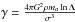 \hbox{$\gamma = \frac{4\pi G^2\rho m_a \ln\Lambda}{\sigma^3}$}