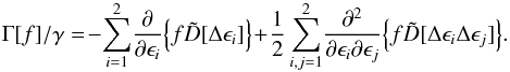 \appendix \setcounter{section}{1} \begin{equation} \Gamma[f]/\gamma = \!-\!\sum_{i=1}^{2}\!\frac{\partial}{\partial\epsilon_i} \Bigl\{f\tilde{D} [\Delta\epsilon_i]\Bigr\} \!+\! \frac{1}{2}\sum_{i,j=1}^{2}\! \frac{\partial^2}{\partial\epsilon_i\partial\epsilon_j}\Bigl\{f\tilde{D} [\Delta\epsilon_i\Delta\epsilon_j]\Bigr\}. \label{gamma2d-b} \end{equation}